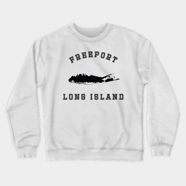 Freeport Long Island (Light Colors) Crewneck Sweatshirt by Proud Town Tees